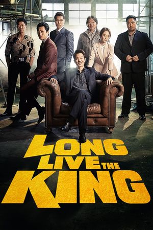Long Live the King's poster