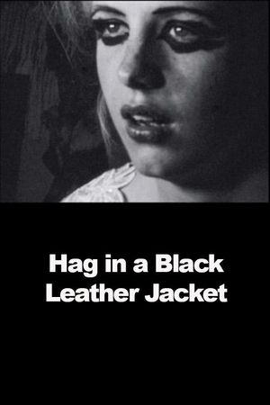 Hag in a Black Leather Jacket's poster