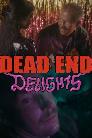 Dead End Delights's poster