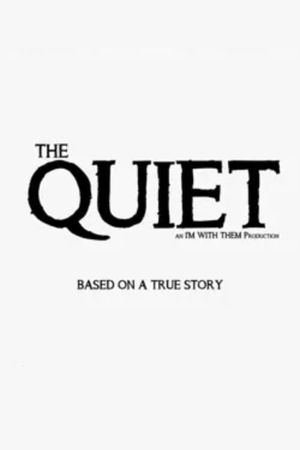 The Quiet's poster