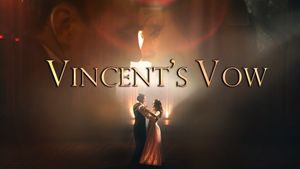 Vincent's Vow's poster