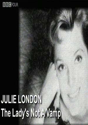 Julie London: The Lady's Not a Vamp's poster