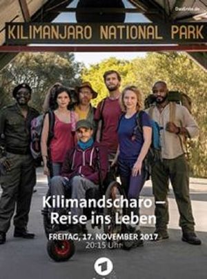 Kilimandscharo - Reise ins Leben's poster