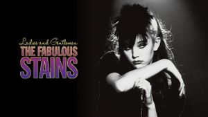 Ladies and Gentlemen, the Fabulous Stains's poster
