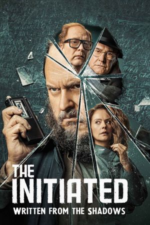 The Initiated: Written from the Shadows's poster