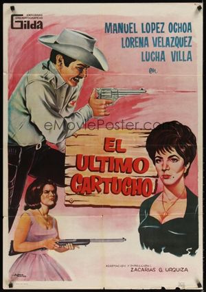 El último cartucho's poster