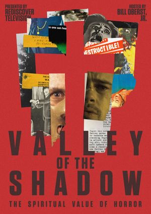 Valley of the Shadow: The Spiritual Value of Horror's poster