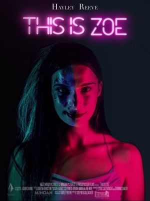 This Is Zoe's poster