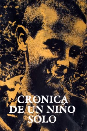 Chronicle of a Boy Alone's poster