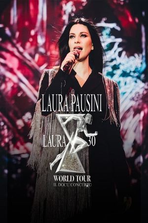 Laura Pausini - Concierto 30 años's poster