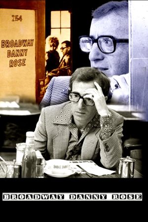 Broadway Danny Rose's poster