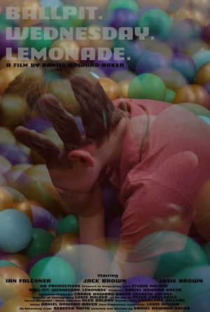 Ball-Pit. Wednesday. Lemonade.'s poster