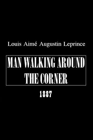 Man Walking Around a Corner's poster