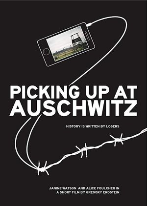 Picking Up at Auschwitz's poster