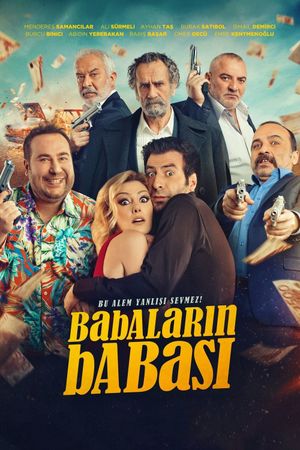 Babalarin Babasi's poster