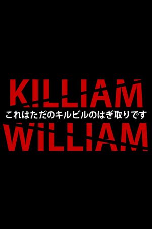 Killiam William's poster