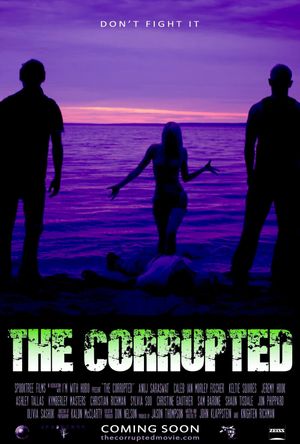 The Corrupted's poster