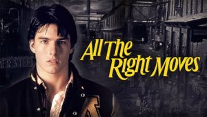 All the Right Moves's poster