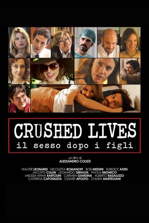 Crushed Lives - Il sesso dopo i figli's poster