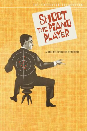 Shoot the Piano Player's poster