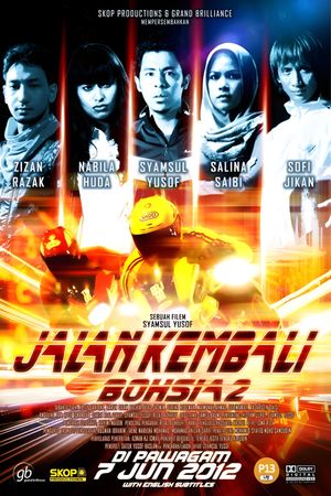 Jalan Kembali: Bohsia 2's poster