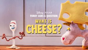 Forky Asks a Question: What Is Cheese?'s poster