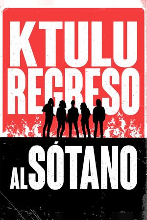 Ktulu: Regreso al Sótano's poster