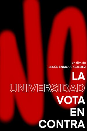 La universidad vota en contra's poster