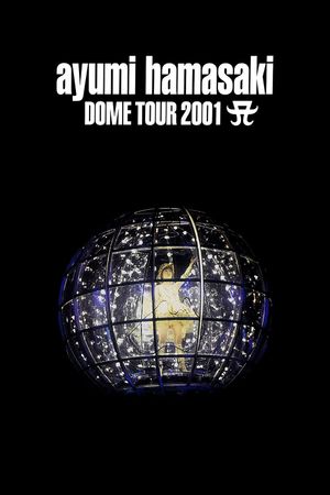 ayumi hamasaki DOME TOUR 2001 A's poster