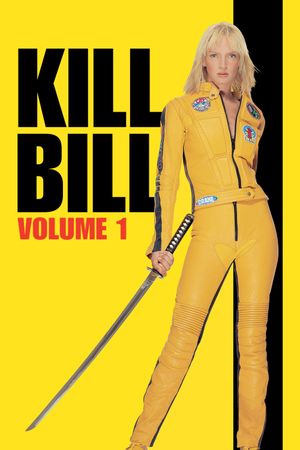 Kill Bill: Vol. 1's poster