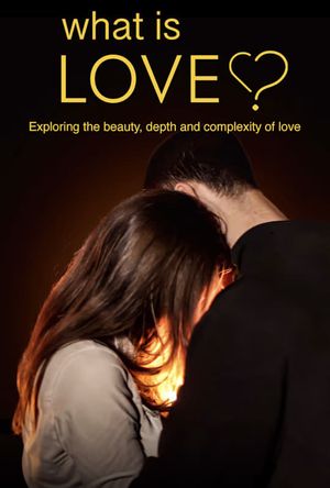 What Is Love?'s poster image