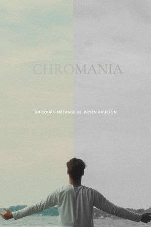 CHROMANIA's poster