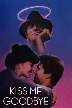 Kiss Me Goodbye's poster