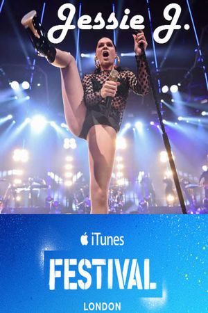 Jessie J: iTunes Festival's poster
