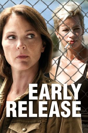 Early Release's poster