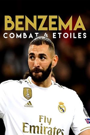 Benzema, Combat 4 Etoiles's poster