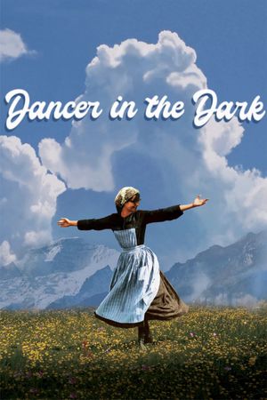 Dancer in the Dark's poster