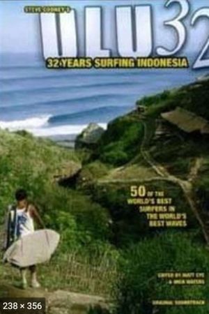 ULU32 - 32 Years Surfing Indonesia's poster