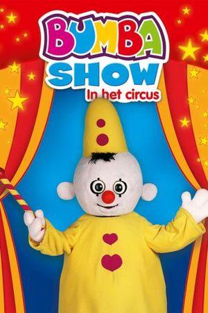 Bumba: Circus Show's poster