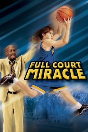 Full-Court Miracle's poster image