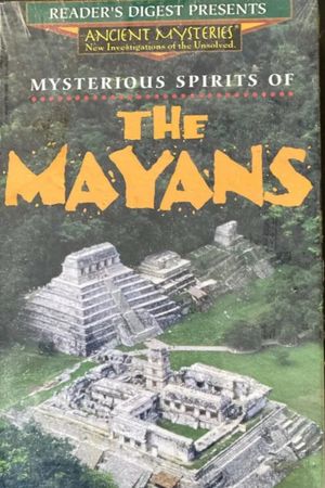 Mysterious Spirits of the Mayans's poster