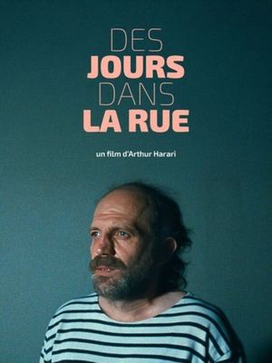 Des jours dans la rue's poster