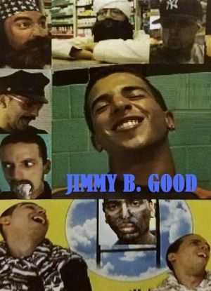 Jimmy B. Good's poster