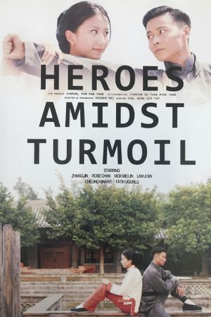 Heroes Amidst Turmoil's poster image