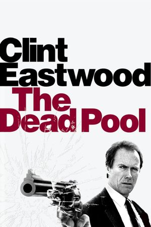 The Dead Pool's poster