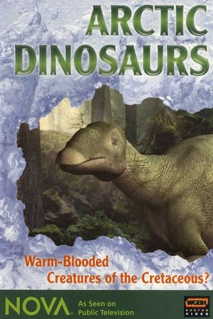 NOVA: Arctic Dinosaurs's poster