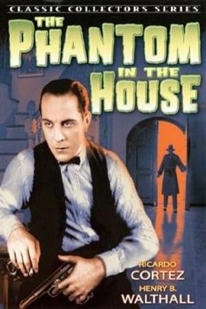 The Phantom in the House's poster