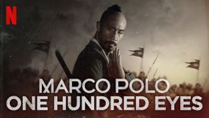 Marco Polo: One Hundred Eyes's poster