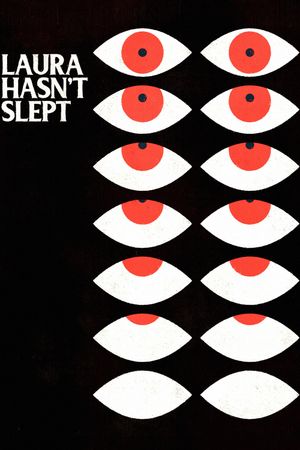 Laura Hasn't Slept's poster
