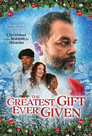 The Greatest Gift Ever Given's poster image